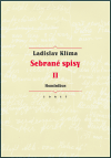 Sebrané spisy II Hominibus - Ladislav Klíma - Kliknutím na obrázek zavřete